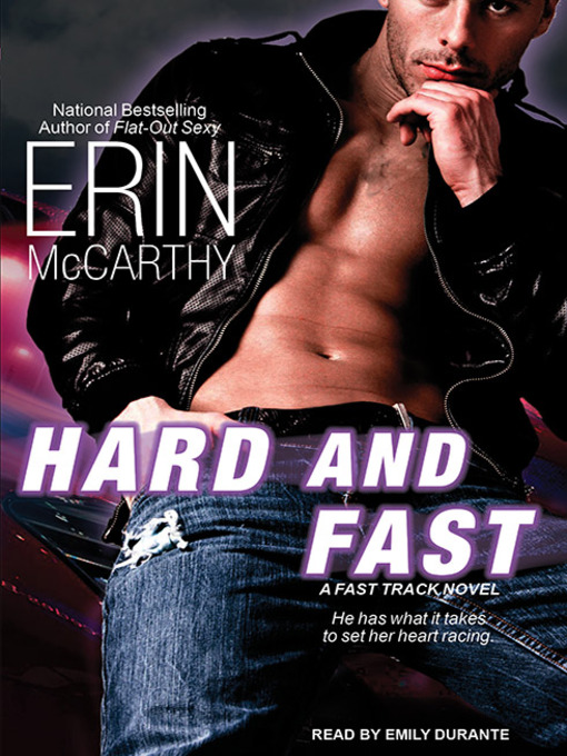 Title details for Hard and Fast by Erin McCarthy - Available